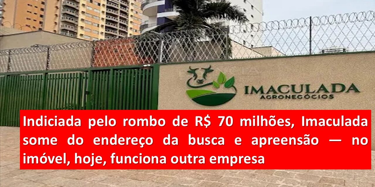Imaculada some após busca e apreensão